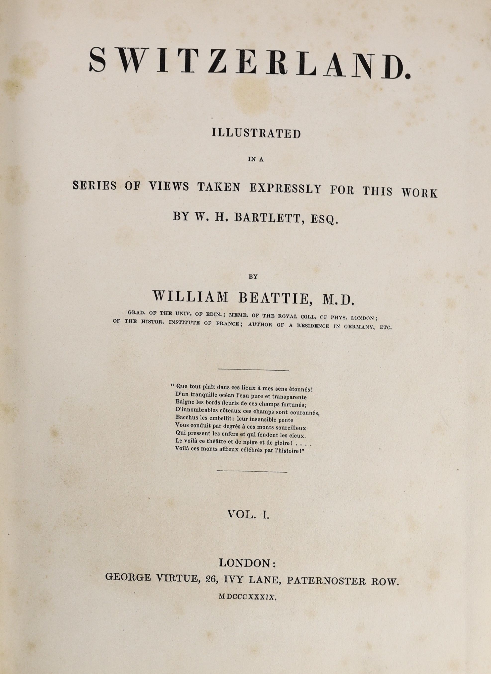 Ansted, Alexander - The Riviera, one of 50, 4to, original buckram, with 20 signed etchings, Seeley & Co., London, 1894, and Beattie, William - Switzerland, 2 vols, illustrated by W.H. Bartlett, 4to, embossed red morocco,